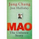 Mao : the unknown story /