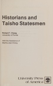 Historians and Taisho statesmen /