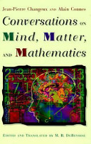 Conversations on mind, matter, and mathematics /