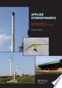 Applied hydrodynamics : an introduction to ideal and real fluid flows /