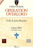 Order of battle, Operation Overlord : Gold & Juno Beaches, 6 June 1944 /