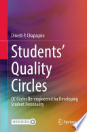 Students' Quality Circles : QC Circles Re-engineered for Developing Student Personality /