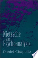 Nietzsche and psychoanalysis /