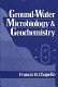 Ground-water microbiology and geochemistry /
