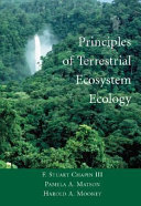 Principles of terrestrial ecosystem ecology /