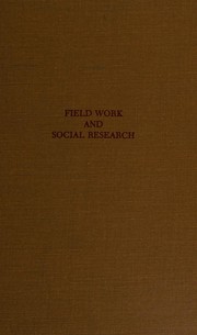 Field work and social research /