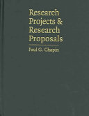 Research projects and research proposals : a guide for scientists seeking funding /
