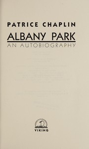 Albany Park : an autobiography /