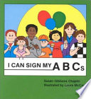 I can sign my ABCs /