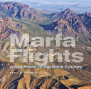 Marfa flights : aerial views of Big Bend Country /