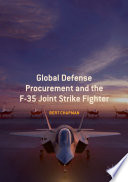 Global Defense Procurement and the F-35 Joint Strike Fighter /