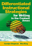 Differentiated instructional strategies for writing in the content areas /