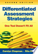 Differentiated assessment strategies : one tool doesn't fit all /