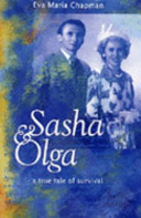 Sasha & Olga : a true tale of survival /