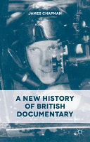 A new history of British documentary /