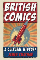 British comics : a cultural history /