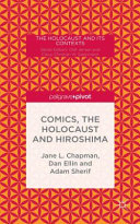 Comics, the Holocaust and Hiroshima /