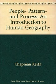 People, pattern and process : an introduction to human geography /