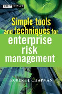 Simple tools and techniques of enterprise risk management /