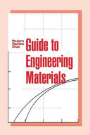 Modern machine shop's guide to engineering materials /