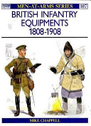 British infantry equipments, 1908-80 /