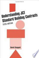 Understanding JCT standard building contracts /