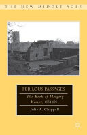 Perilous Passages : the Book of Margery Kempe, 1534-1934 /