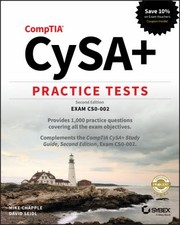 CompTIA cybersecurity analyst (CySA+) study guide.