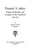 Francois X. Aubry : trader, trailmaker and voyageur in the Southwest, 1846-1854 /