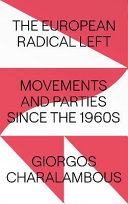 European radical left : movements and parties since the 1960s /