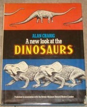 A new look at the dinosaurs /