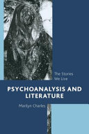 Psychoanalysis and literature : the stories we live /