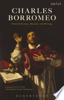 Charles Borromeo : selected orations, homilies and writings /