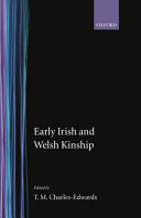Early Irish and Welsh kinship /