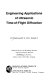 Engineering applications of ultrasonic time-of-flight diffraction /