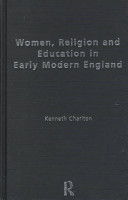 Women, religion and education in early modern England /