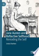 Jane Austen and Reflective Selfhood : Rereading the Self /