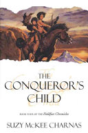 The conqueror's child /