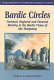 Bardic circles : national, regional and personal identity in the bardic vision of Iolo Morganwg /
