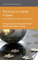 The limits to capital in Spain : crisis and revolt in the European South /