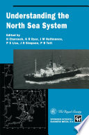 Understanding the North Sea System /