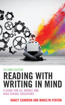 Reading with writing in mind : a guide for all middle and high school educators /