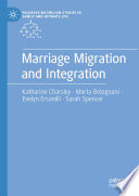 Marriage migration and integration /
