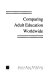 Comparing adult education worldwide /