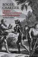 Cardenio between Cervantes and Shakespeare : the story of a lost play /