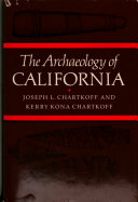 The archaeology of California /