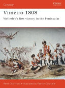 Vimeiro, 1808 : Wellesley's first victory in the Peninsular /