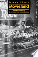 Movieland : Hollywood and the great American dream culture /