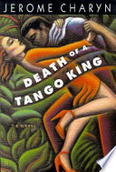 Death of a tango king /