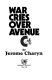 War cries over Avenue C /